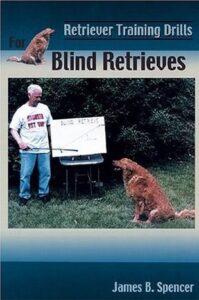 Book "Retriever Training Drills for Blind Retrieves"